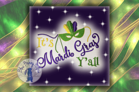 It’s Mardi Gras Y’all